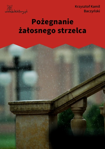 Pożegnanie żałosnego strzelca