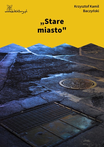 „Stare miasto"