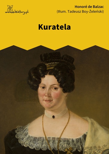 Honoré de Balzac, Kuratela