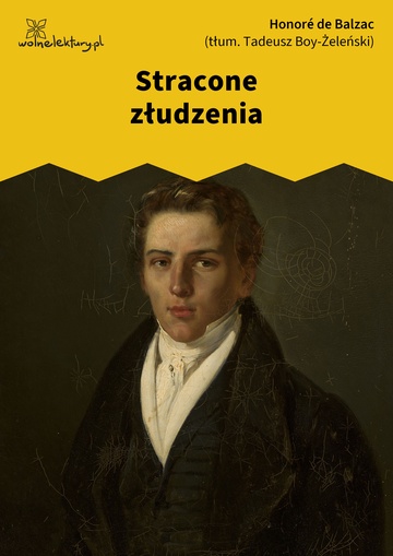 Honoré de Balzac, Stracone złudzenia