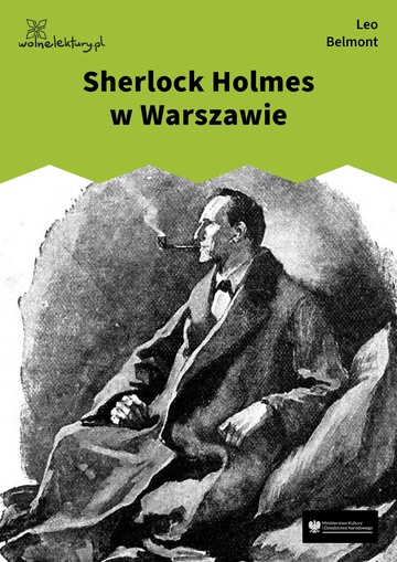 Leo Belmont, Sherlock Holmes w Warszawie