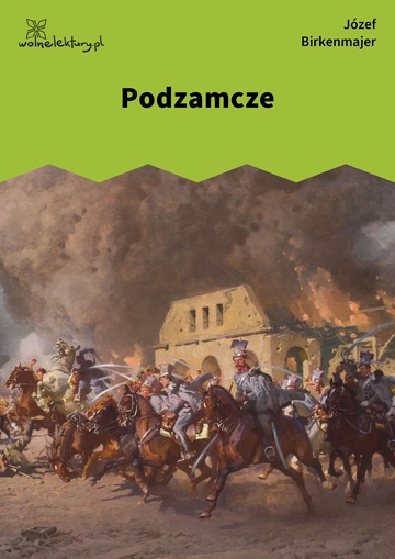 Józef Birkenmajer, Wycieczka (tomik), Podzamcze