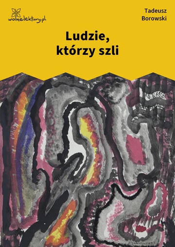 Ludzie, którzy szli