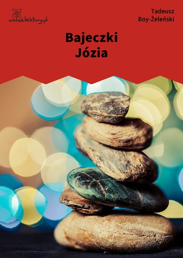 Bajeczki Józia