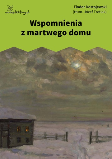 Wspomnienia z martwego domu