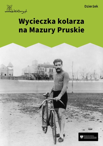 Wycieczka kolarza na Mazury Pruskie