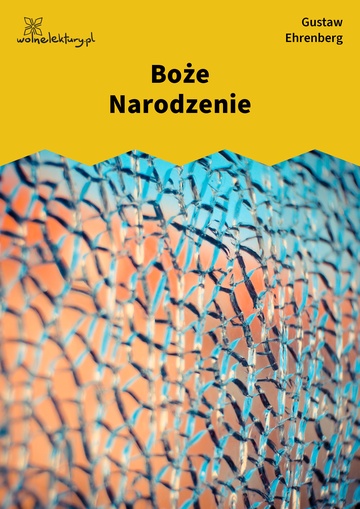 Gustaw Ehrenberg, Dźwięki minionych lat, Boże Narodzenie