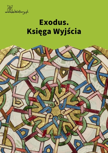 Exodus. Księga Wyjścia