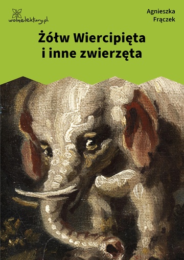 Żółw Wiercipięta i inne zwierzęta