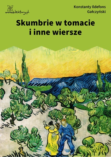 Konstanty Ildefons Gałczyński, Skumbrie w tomacie i inne wiersze