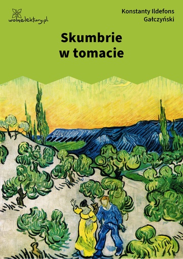 Konstanty Ildefons Gałczyński, Skumbrie w tomacie i inne wiersze, Skumbrie w tomacie