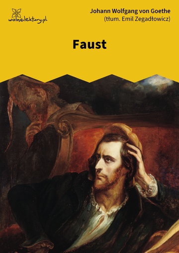 Johann Wolfgang von Goethe, Faust