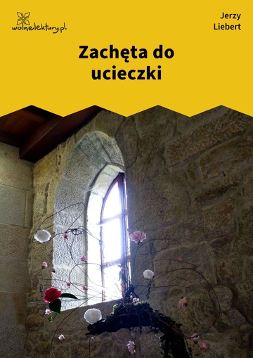 Zachęta do ucieczki