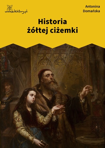 Antonina Domańska, Historia żółtej ciżemki