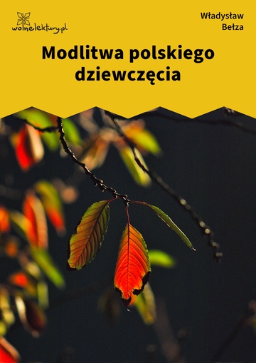 Modlitwa polskiego dziewczęcia