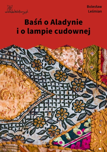 Baśń o Aladynie i o lampie cudownej