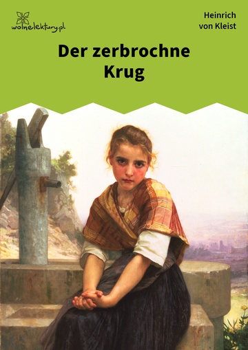 Der zerbrochne Krug