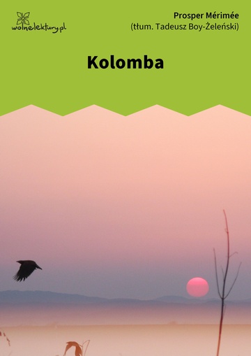 Prosper Mérimée, Kolomba