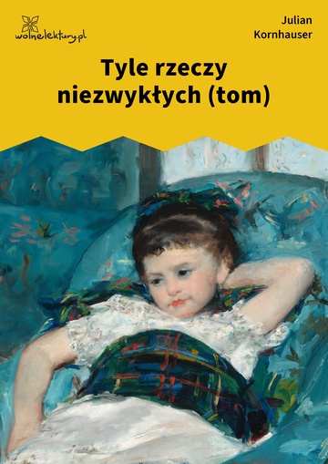 Tyle rzeczy niezwykłych (tom)