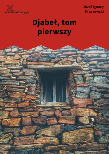 Djabeł, tom pierwszy