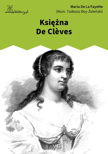 Marie de La Fayette, Księżna De
Clèves