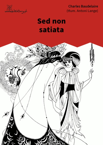 Sed non satiata