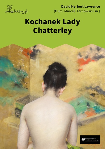 David Herbert Lawrence, Kochanek Lady Chatterley