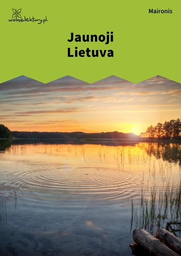 Maironis , Jaunoji Lietuva