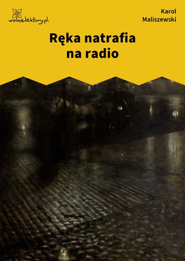 Ręka natrafia na radio