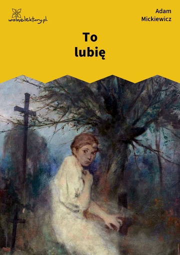 To lubię