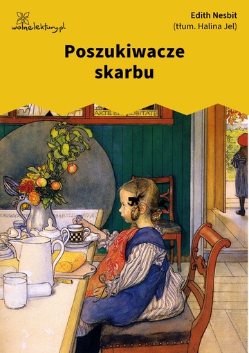 Edith Nesbit, Poszukiwacze skarbu