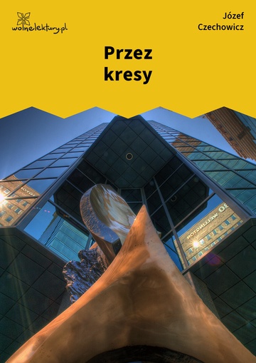 Przez kresy