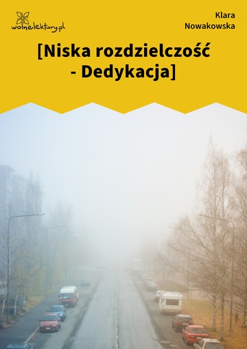 [Niska rozdzielczość - Dedykacja]