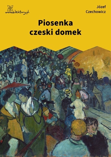 Piosenka czeski domek