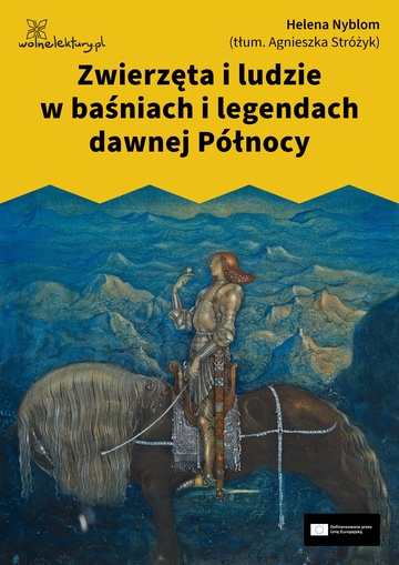 Zwierzęta i ludzie w baśniach i legendach dawnej Północy