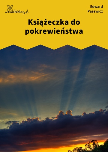 Edward Pasewicz, Dolna Wilda, Książeczka do pokrewieństwa