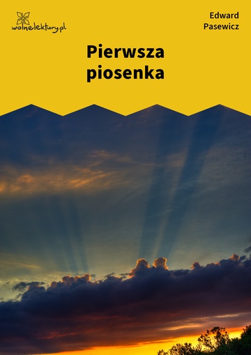 Pierwsza piosenka