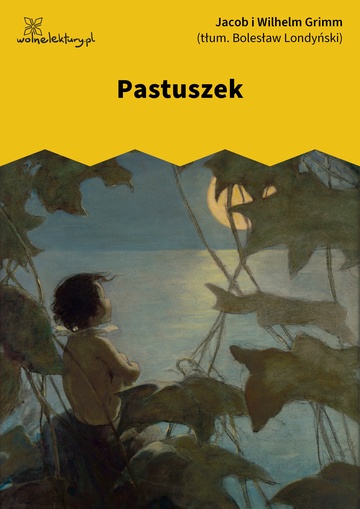 Jacob i Wilhelm Grimm, Pastuszek