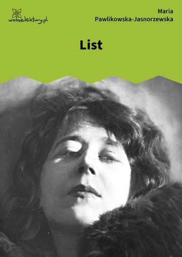 Maria Pawlikowska-Jasnorzewska, Pocałunki, List