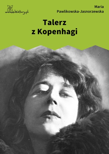 Maria Pawlikowska-Jasnorzewska, Pocałunki, Talerz z Kopenhagi