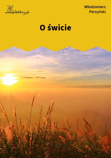 O świcie