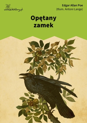 Edgar Allan Poe, Poezje, Opętany zamek