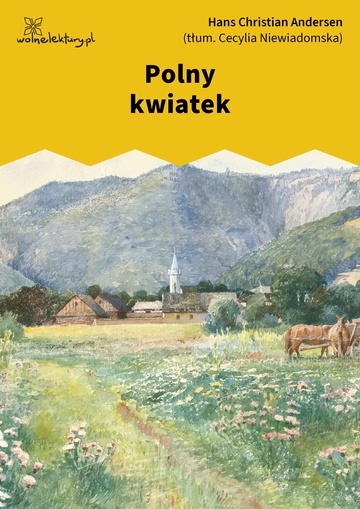 Hans Christian Andersen, Baśnie, Polny kwiatek