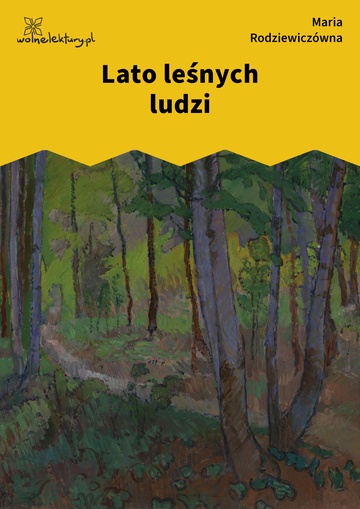 Lato leśnych ludzi