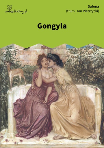 Safona, Wybór poezji, Gongyla