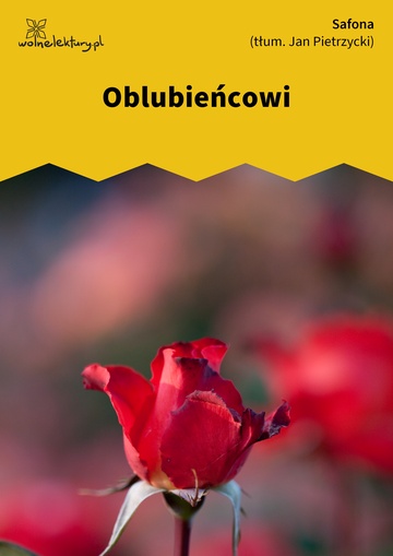 Safona, Wybór poezji, Oblubieńcowi