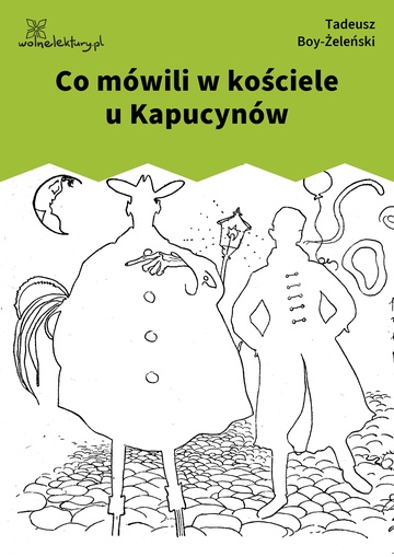 Co mówili w kościele u Kapucynów