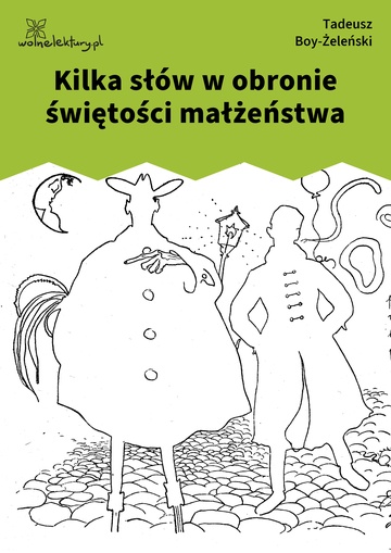 Kilka słów w obronie świętości małżeństwa