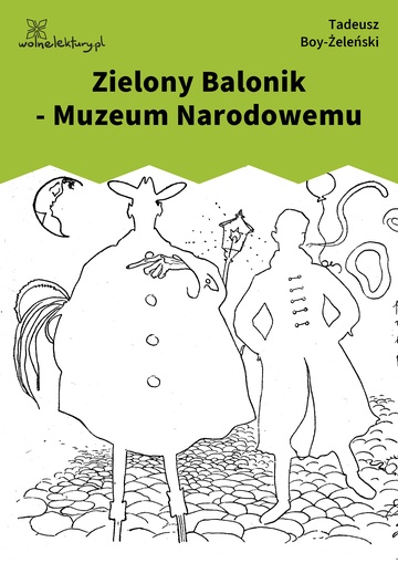 Zielony Balonik - Muzeum Narodowemu