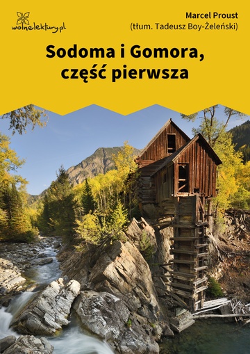 Marcel Proust, W poszukiwaniu straconego czasu, Sodoma i Gomora, Sodoma i Gomora, część pierwsza